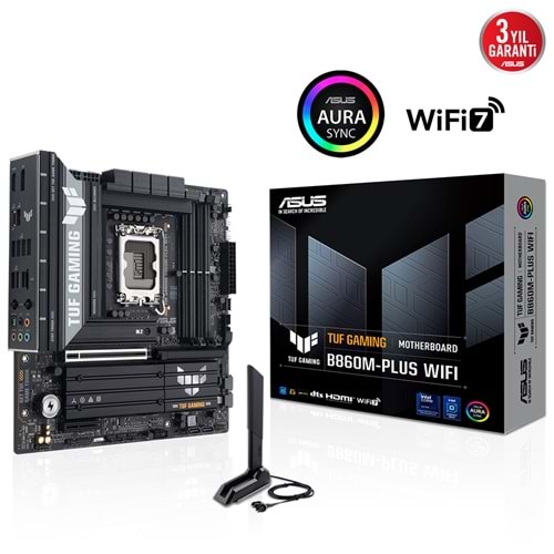 ASUS TUF GAMING B860M-PLUS WIFI LGA1851 DDR5 DP HDMI MATX ANAKART