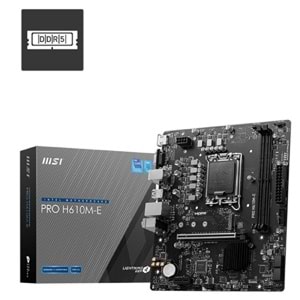 MSI PRO H610M-E DDR5 5600MHZ(OC) HDMI VGA M.2 mATX 1700P
